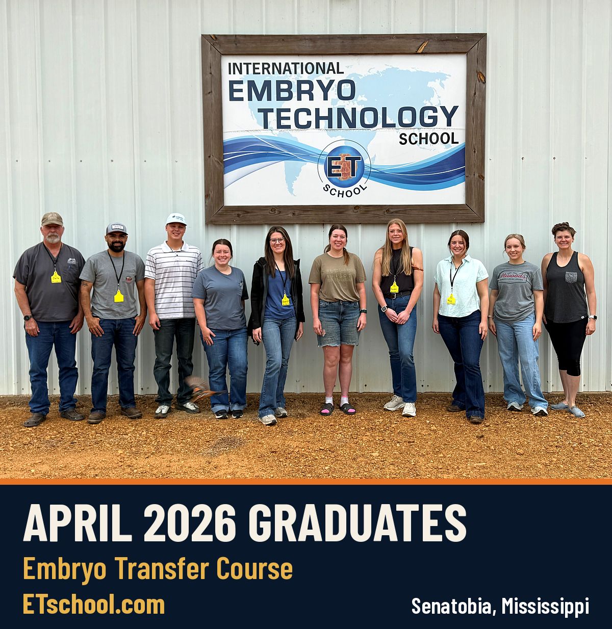 Comprehensive Bovine Embryo Transfer Course graduates, April 2026, at the International Embryo Technology School training facility in Senatobia, Mississippi