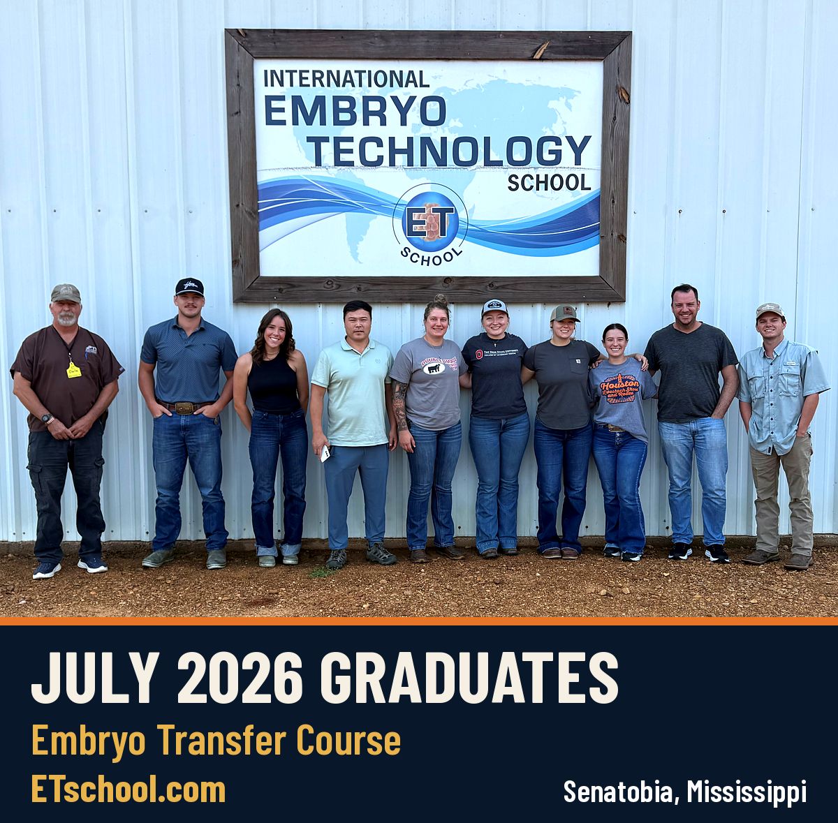 Comprehensive Bovine Embryo Transfer Course graduates, July 2026, at the International Embryo Technology School training facility in Senatobia, Mississippi