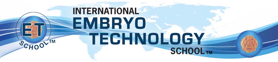 International Embryo Technology School